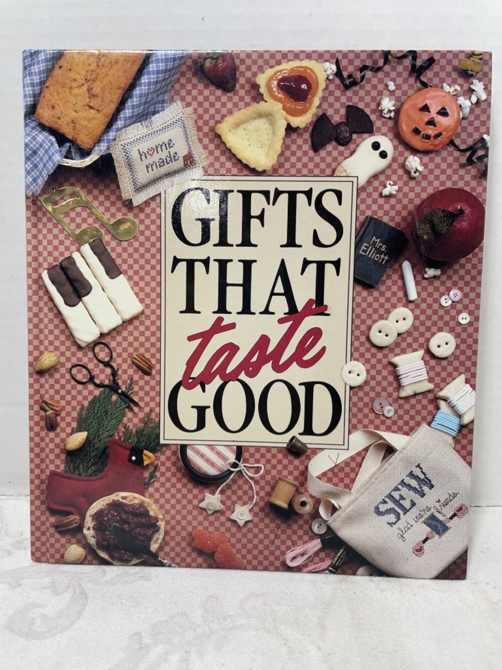 Gifts That Taste Good Recipes Cook Book Leisure Arts